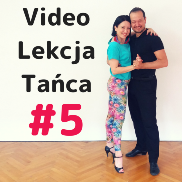 Video Lekcja Tańca #5